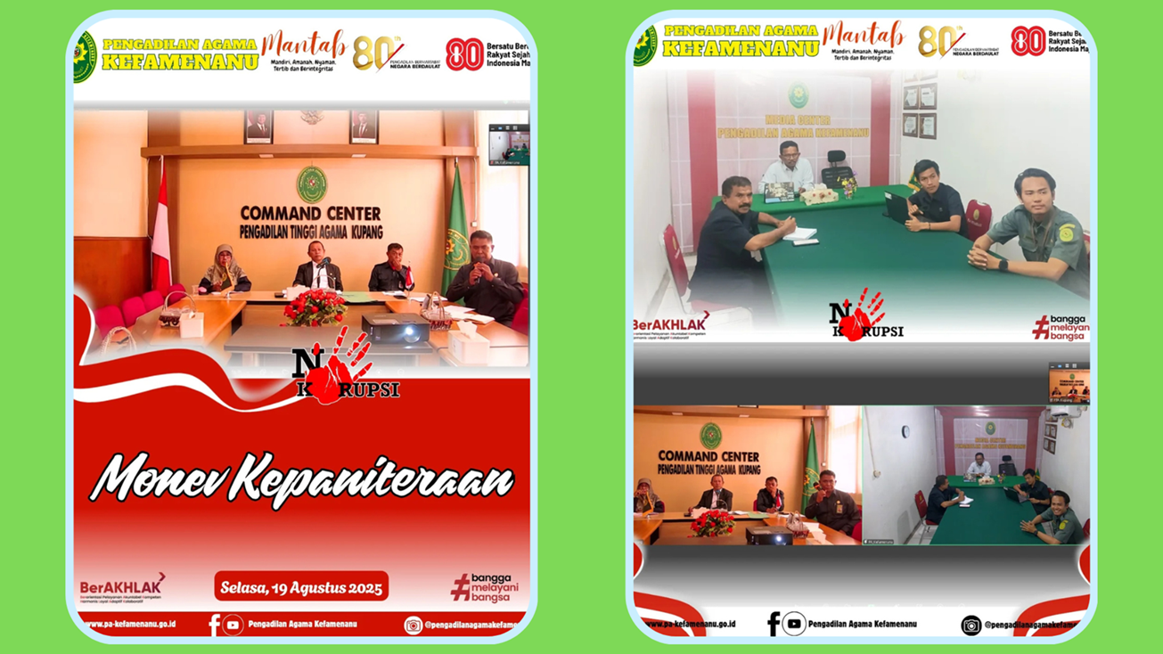Rapat Monitoring dan Evaluasi Laporan Bulanan Perkara Pengadilan Agama Sewilayah Pengadilan Tinggi Agama Kupang Pada Bulan Juli Tahun 2025