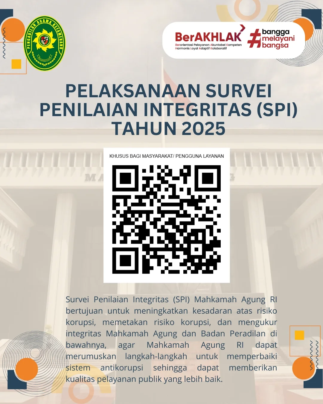 Survei Penilaian Integritas SPI 2025 Dukung Pengadilan Agama Kefamenanu